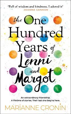 Picture of The One Hundred Years of Lenni and Margot: Perfect for fans of uplifting book club fiction