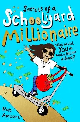 Picture of Secrets of a Schoolyard Millionaire