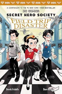 Picture of Field Trip Disaster (DC COMICS: Secret Hero Society)