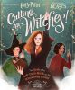 Picture of Calling All Witches! The Girls Who Left Their Mark on the Wizarding World