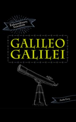 Picture of Extraordinary Scientists : Galileo Galilei