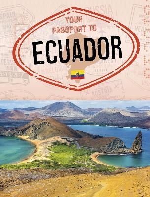 Picture of Your Passport to Ecuador