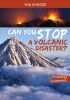 Picture of Can You Stop a Volcanic Disaster?: An Interactive Eco Adventure