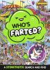 Picture of Whos Farted? A Stinktastic Search and Find