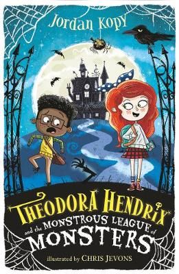 Picture of Theodora Hendrix and the Monstrous League of Monsters