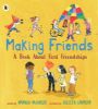 Picture of Making Friends: A Book About First Friendships