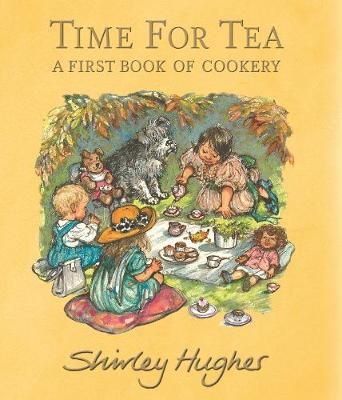 Picture of Time for Tea: A First Book of Cookery