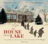 Picture of The House by the Lake: The Story of a Home and a Hundred Years of History