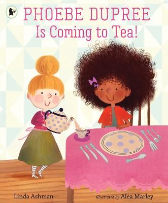 Picture of Phoebe Dupree Is Coming to Tea!