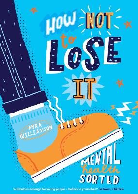 Picture of How Not to Lose It: Mental Health - Sorted