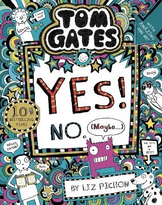 Picture of Tom Gates: Tom Gates:Yes! No. (Maybe...)