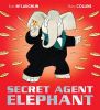 Picture of Secret Agent Elephant