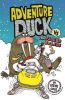 Picture of Adventure Duck vs The Wicked Walrus: Book 3