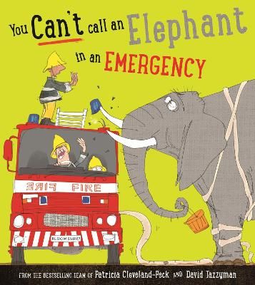 Picture of You Cant Call an Elephant in an Emergency