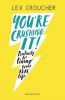 Picture of Youre Crushing It: Positivity for living your REAL life