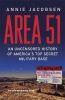 Picture of Area 51: An Uncensored History of Americas Top Secret Military Base