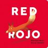Picture of Red-Rojo  (English, Spanish, Board book, Bilingual)