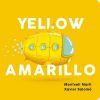 Picture of Yellow-Amarillo  (English, Spanish, Board book, Bilingual)