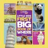 Picture of National Geographic Little Kids First Big Book of Where