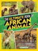 Picture of The Ultimate Book of African Animals (Ultimate)