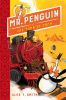 Picture of Mr Penguin and the Tomb of Doom: Book 4