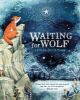 Picture of Waiting for Wolf