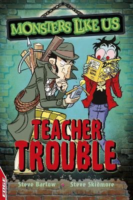 Picture of EDGE: Monsters Like Us: Teacher Trouble