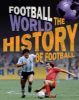 Picture of Football World: History of Football