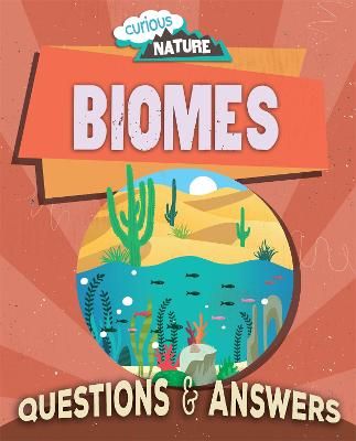 Picture of Curious Nature: Biomes