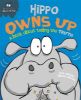 Picture of Behaviour Matters: Hippo Owns Up - A book about telling the truth: Big Book