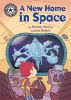 Picture of Reading Champion: A New Home in Space: Independent Reading 13