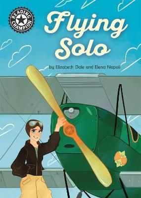 Picture of Reading Champion: Flying Solo: Independent Reading 18