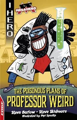 Picture of EDGE: I HERO: Megahero: The Poisonous Plans of Professor Weird