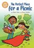 Picture of Reading Champion: The Perfect Place for a Picnic: Independent Reading Orange 6