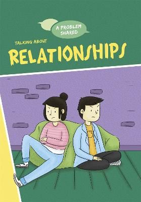 Picture of A Problem Shared: Talking About Relationships