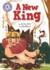 Picture of Reading Champion: A New King: Independent Reading Purple 8