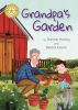 Picture of Reading Champion: Grandpas Garden: Independent Reading Gold 9