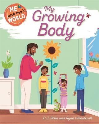 Picture of Me and My World: My Growing Body