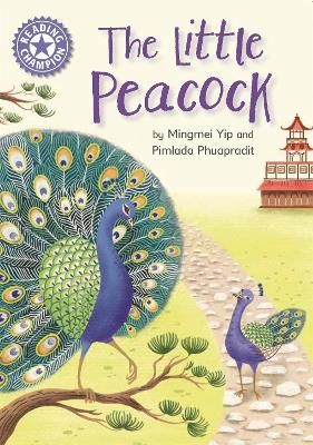 Picture of Reading Champion: The Little Peacock: Independent Reading Purple 8
