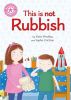 Picture of Reading Champion: This is not Rubbish: Independent Reading Non-Fiction Pink 1a