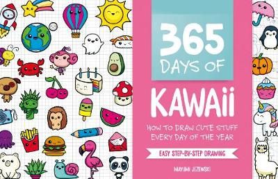 Picture of 365 Days of Kawaii: How to Draw Cute Stuff Every Day of the Year