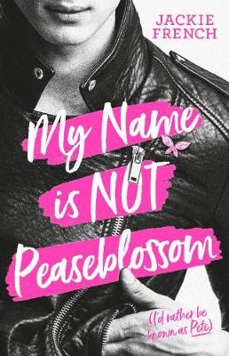 Picture of My Name is Not Peaseblossom