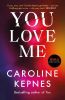 Picture of You Love Me: the highly anticipated new thriller in the You series