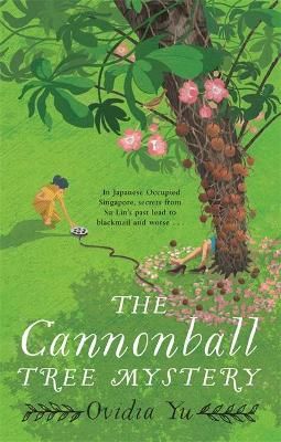 Picture of The Cannonball Tree Mystery: From the CWA Historical Dagger Shortlisted author comes an exciting new historical crime novel