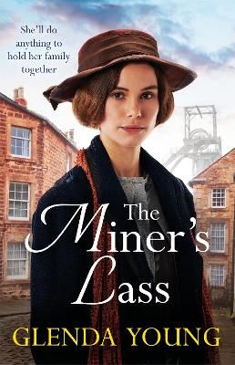 Picture of The Miners Lass: A compelling saga of love, sacrifice and powerful family bonds