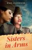 Picture of Sisters in Arms: A gripping novel of the courageous Black women who made history in World War Two - inspired by true events