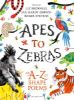 Picture of Apes to Zebras: An A-Z of Shape Poems
