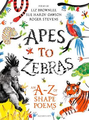 Picture of Apes to Zebras: An A-Z of Shape Poems