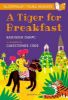Picture of A Tiger for Breakfast: A Bloomsbury Young Reader