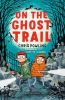 Picture of On the Ghost Trail: A Bloomsbury Reader